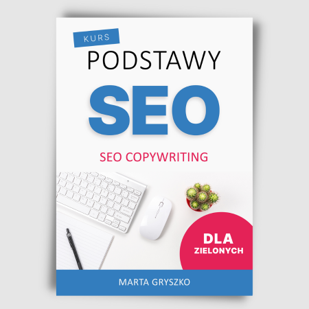 Kurs SEO copywritingu dla blogerów